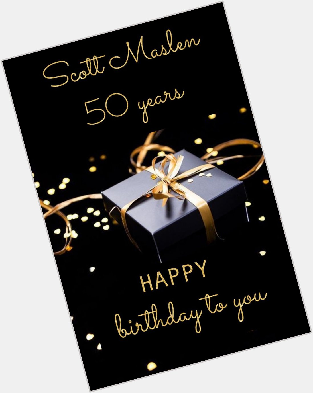  Happy Birthday, Scott Maslen!
Happy 50 years!     