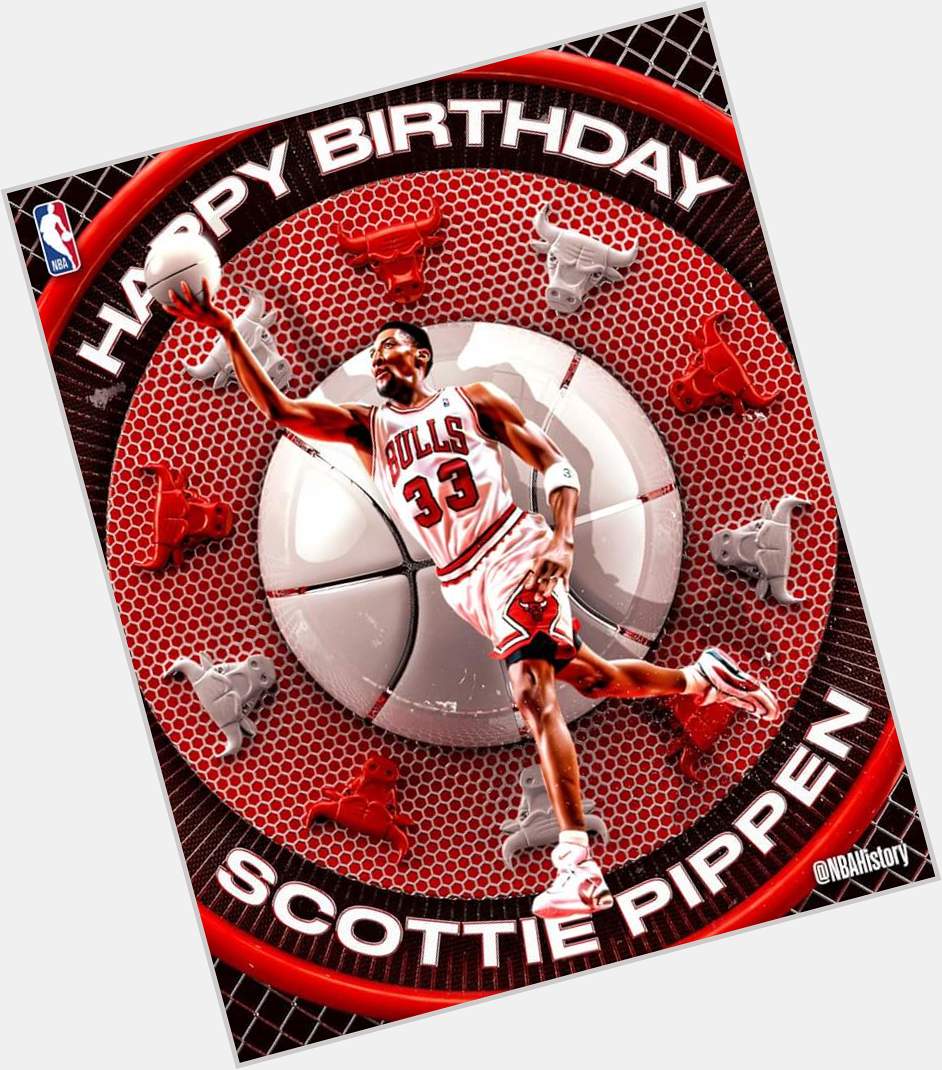 Happy Birthday to 6-time NBA Champion & Hall of Famer... Scottie Pippen! 