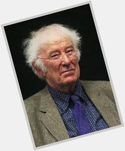 Happy birthday to Seamus Heaney (1939-2013): poet, translator, teacher, Nobel laureate (1995) 