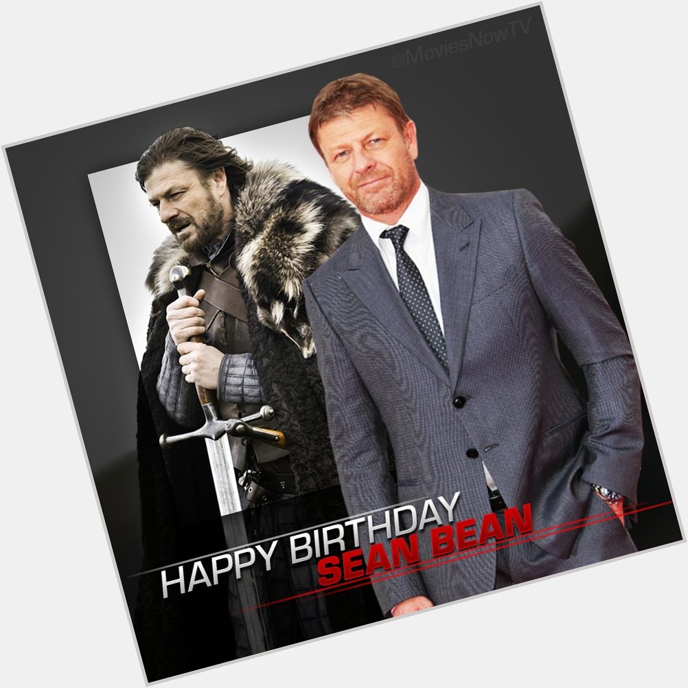 Happy Birthday, Sean Bean! Sometimes all you need is a big leap of faith. 