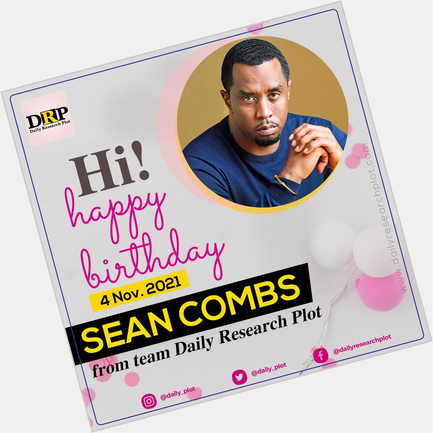 Happy Birthday!
Sean Combs  