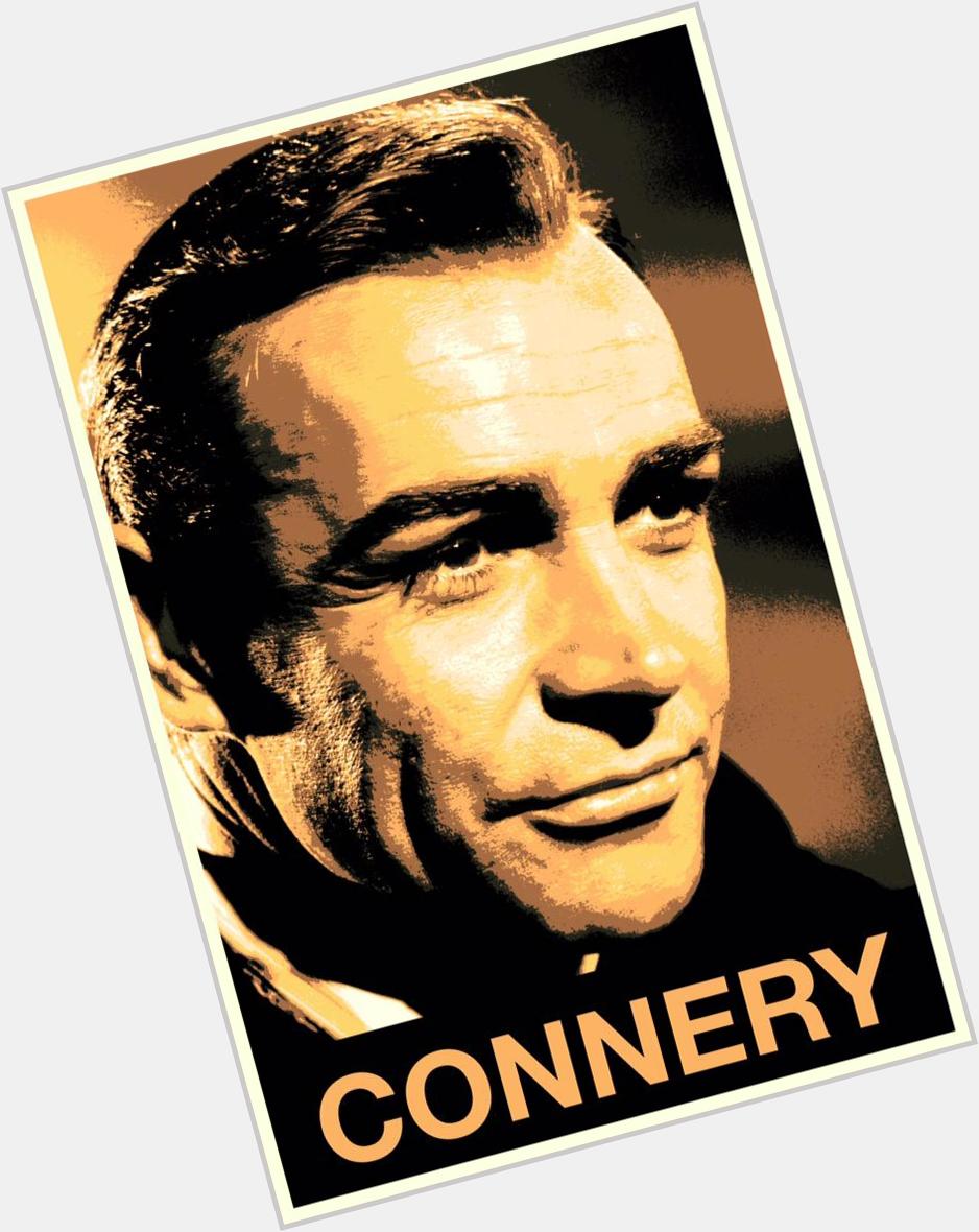 Happy Birthday to Sean Connery A Film Legend who brought me many great moments in cinema Thankyou! 