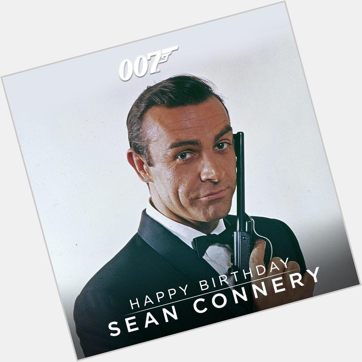 Happy Birthday Sean Connery  