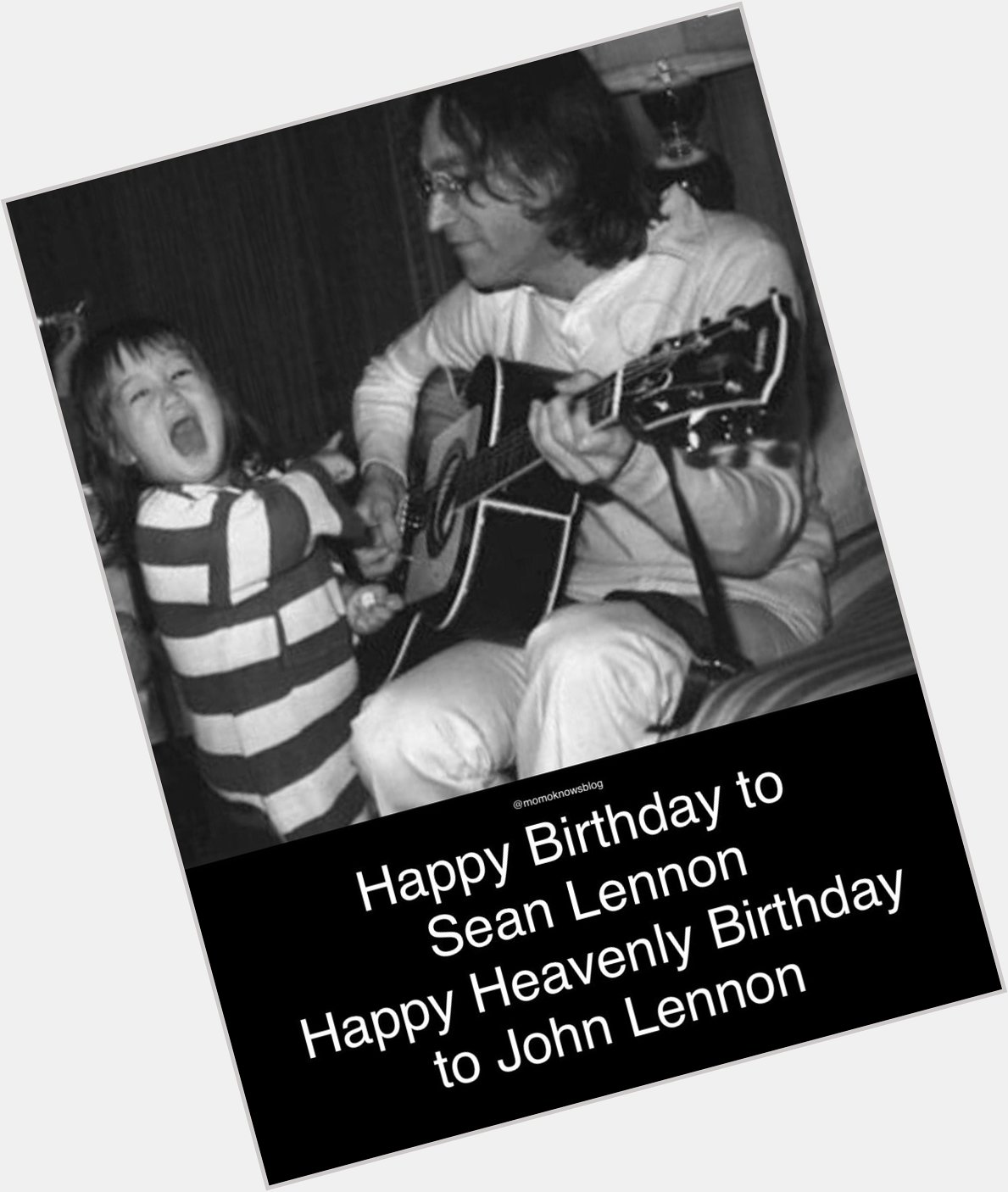 Happy Birthday to Sean Lennon. Happy Heavenly Birthday to John Lennon.  