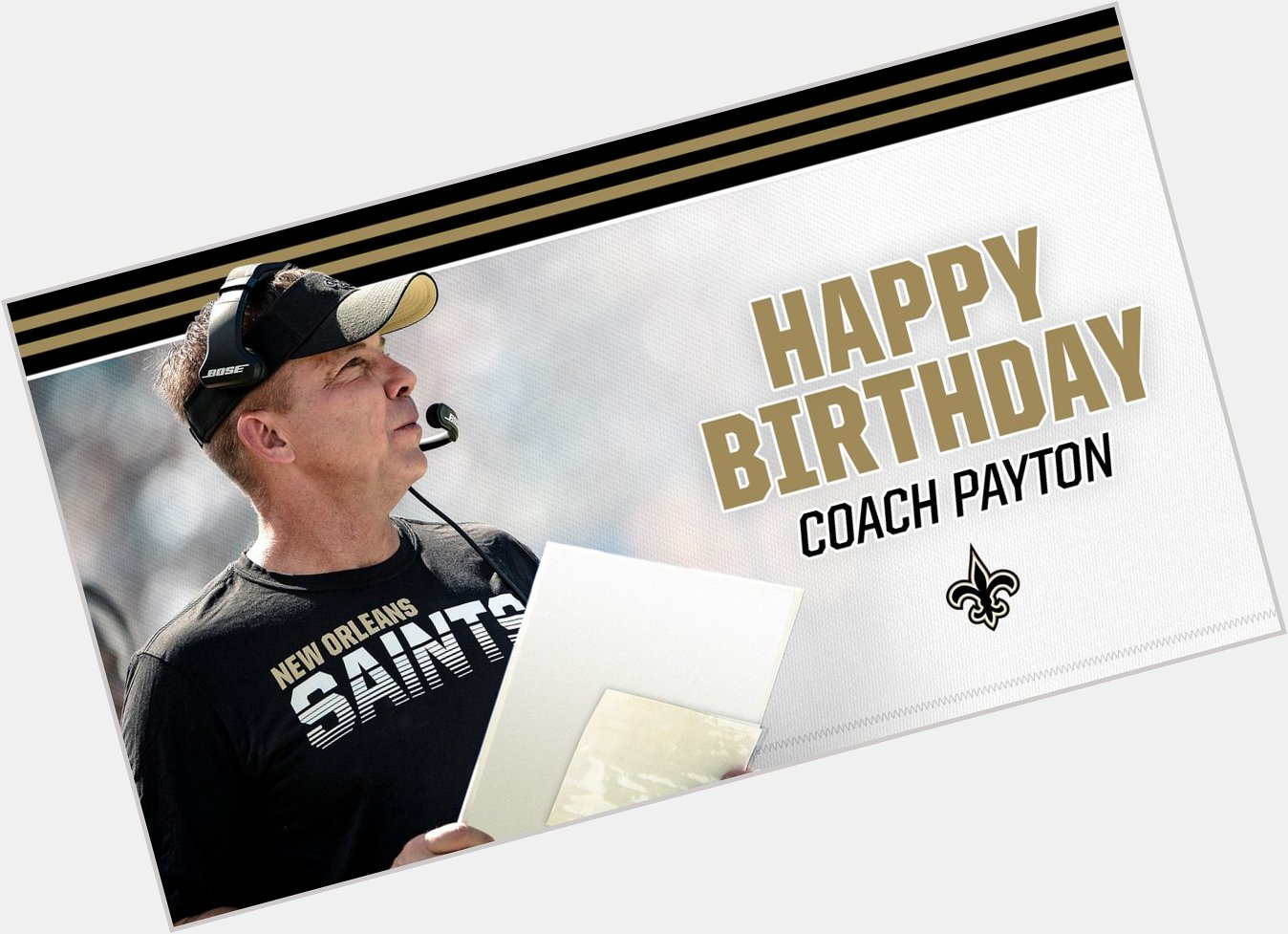 Happy birthday to Head Coach Sean Payton     
