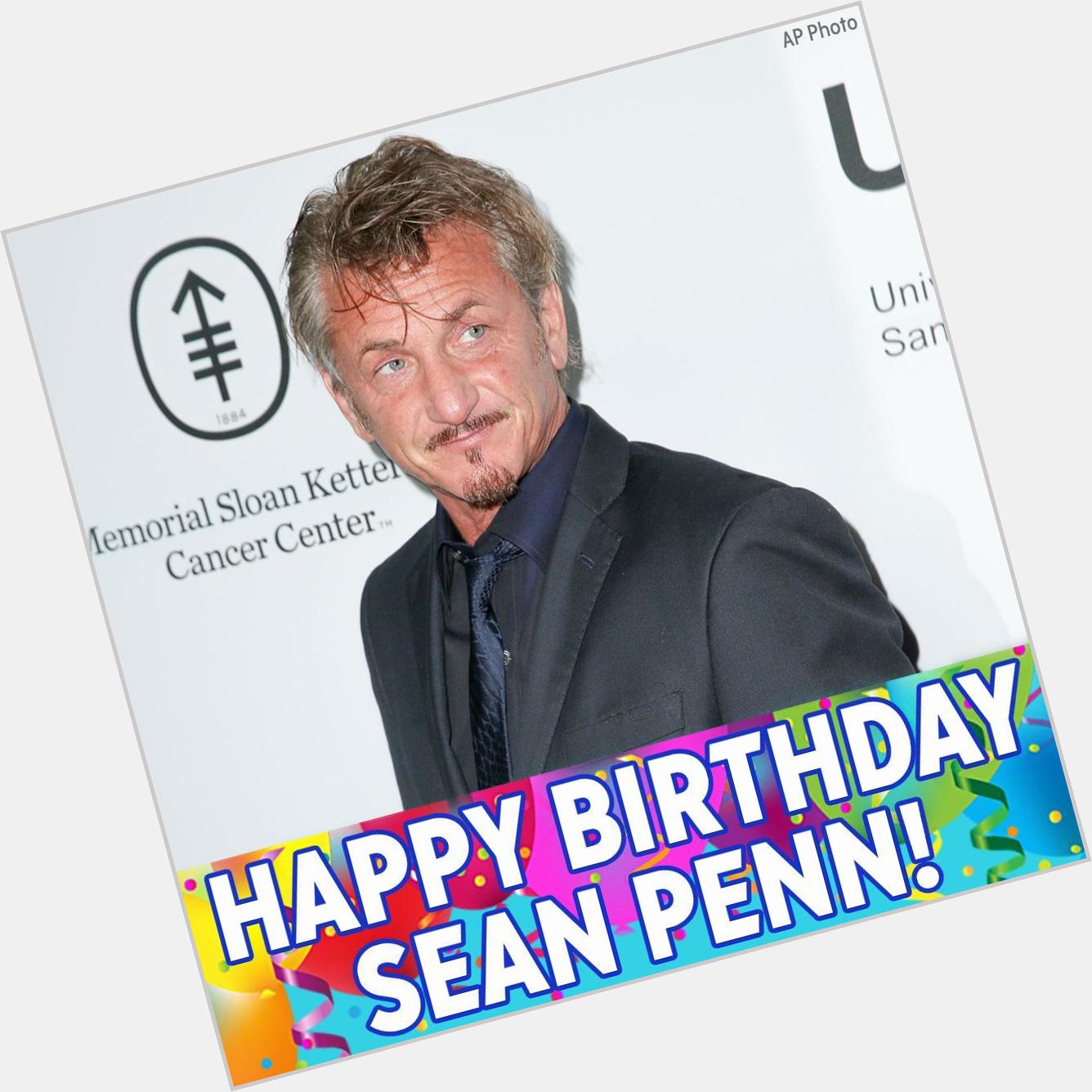 Happy Birthday to Oscar-winning actor Sean Penn! 