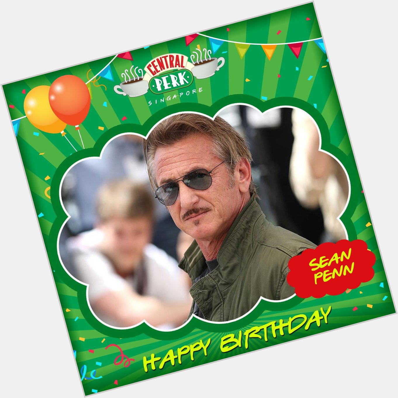Happy Birthday Mr. Sean Penn.      