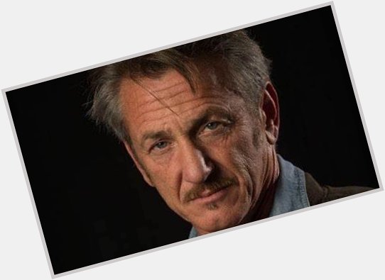 Happy Birthday to American actor, director, screenwriter, and producer, Sean Penn (August 17, 1960). 