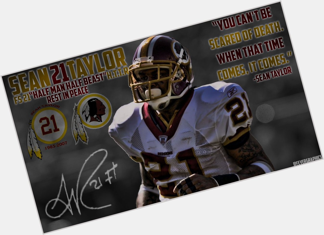 Happy 34th birthday in the great blue sky Sean Taylor! 