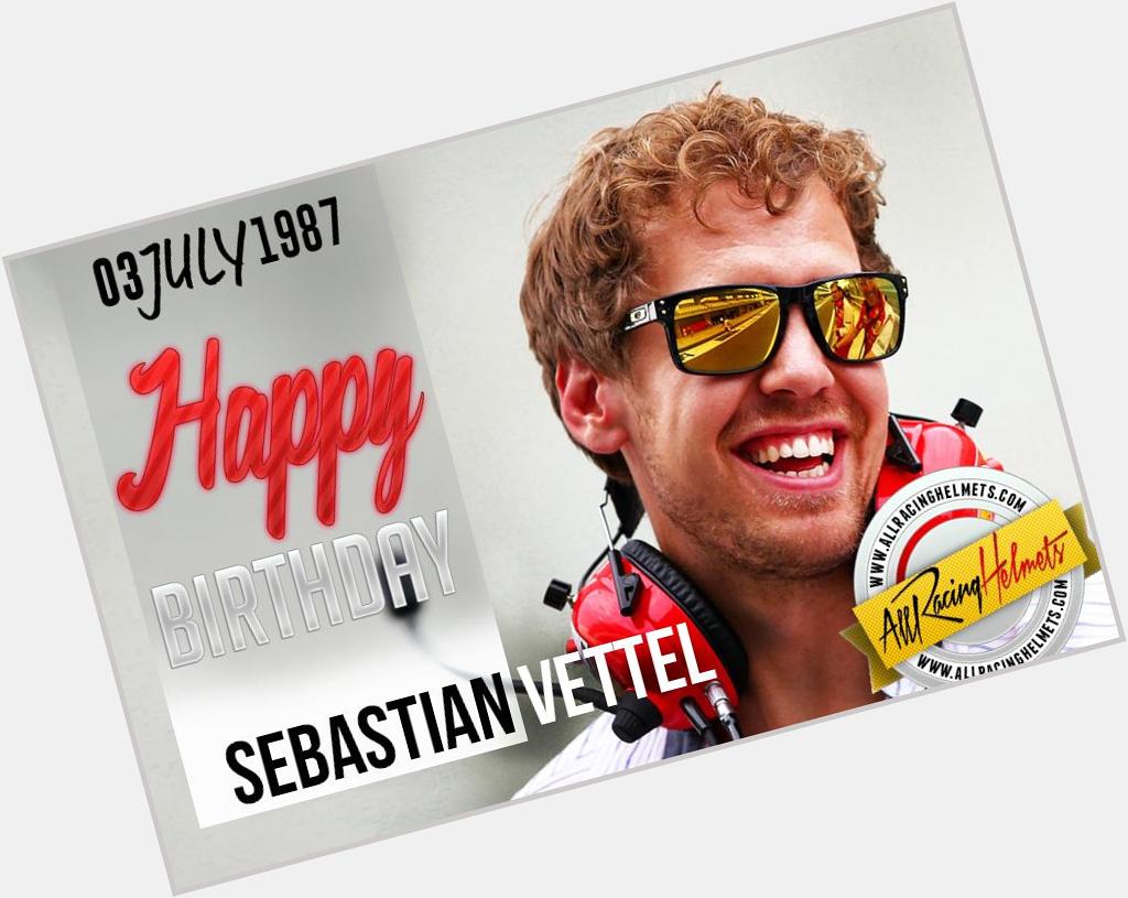 HaPpY BiRtHdAy Sebastian Vettel! 