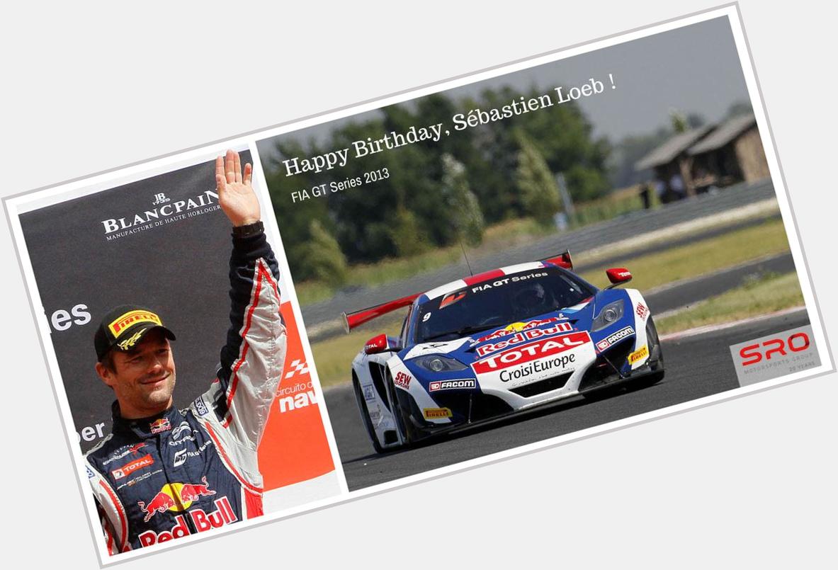 Happy Birthday, Sébastien Loeb !   