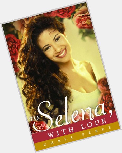 Happy birthday Selena Quintanilla-Pérez 4~16~17 