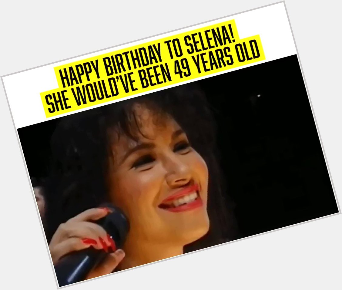 Happy Birthday to Selena Quintanilla!
The legend would ve turned 49 years old. 