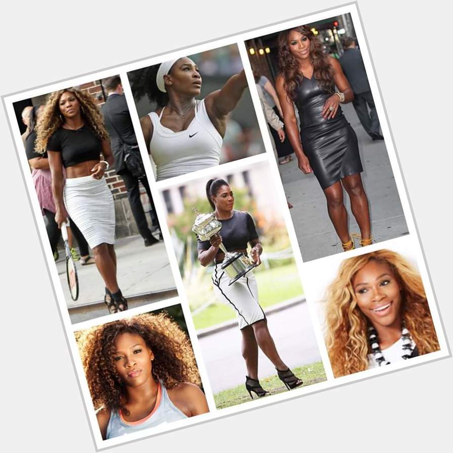 Happy Birthday to Serena Williams. 