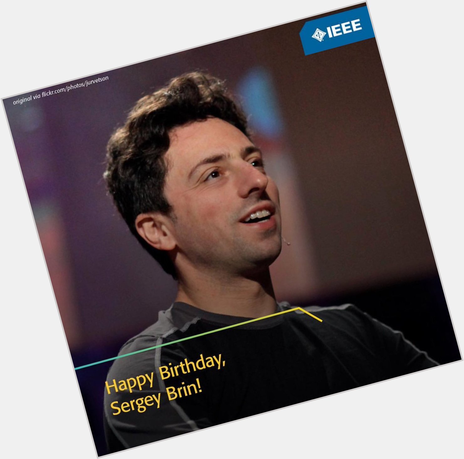Happy Birthday to Sergey Brin, the Co-founder of He founded Google with Larry Page in 1998. 