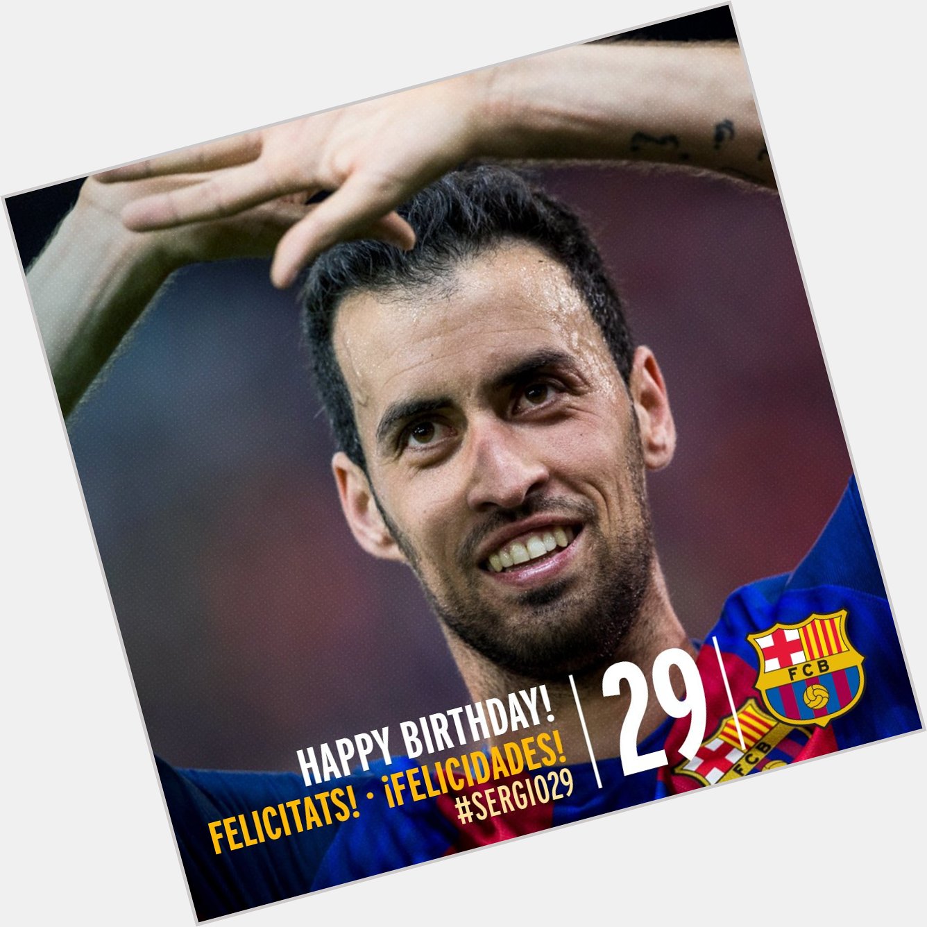 Feliz cumpleaños Sergio Busquets    // Happy birthday Sergio Busquets    