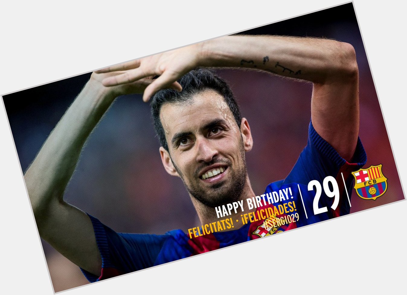 FCBarcelona: Have you sent happy birthday wishes to Sergio Busquets? Use along with your message   