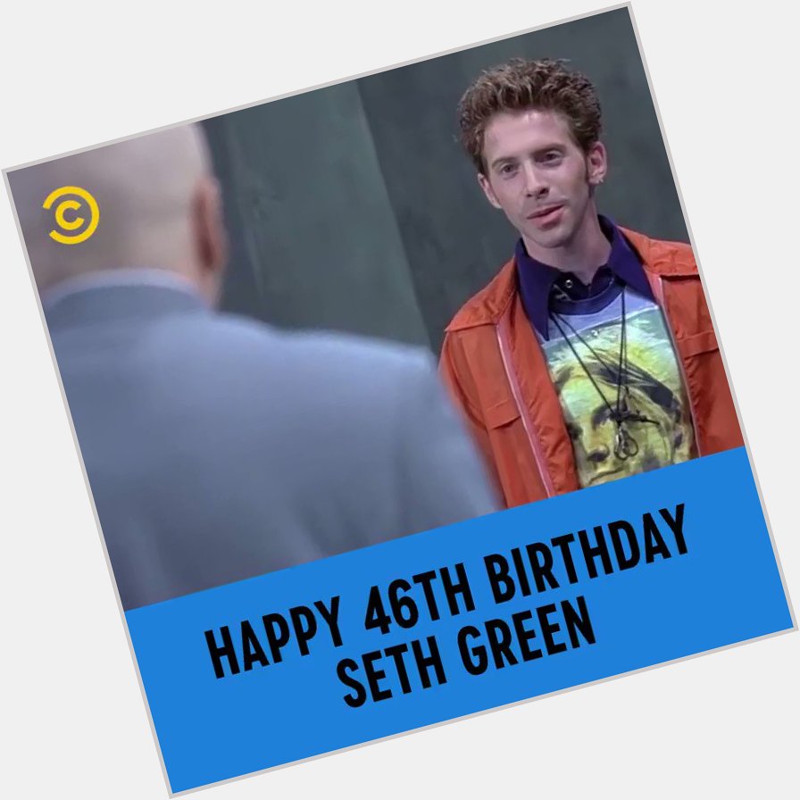 Happy Birthday Seth Green!  