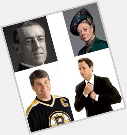 Happy Birthday to Woodrow Wilson (1856), Maggie Smith (1934), Ray Bourque (1960), and Seth Meyers (1973)! 