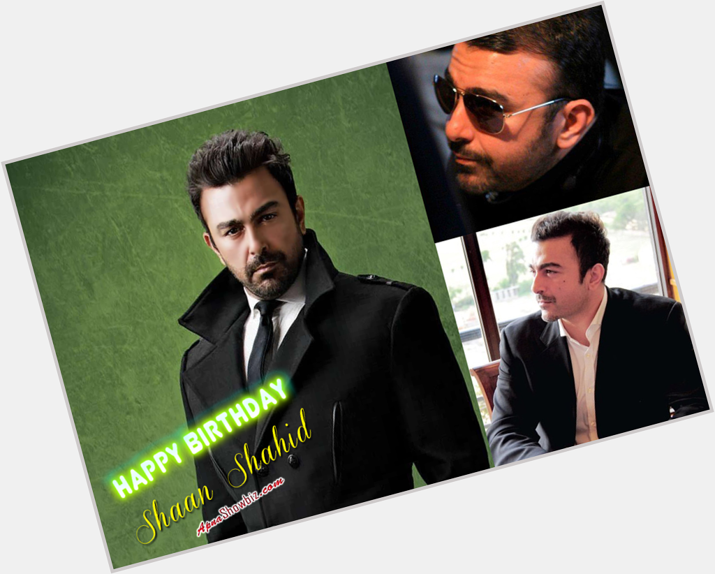 We wish a very Happy Birthday to our superstar Shaan Shahid.  