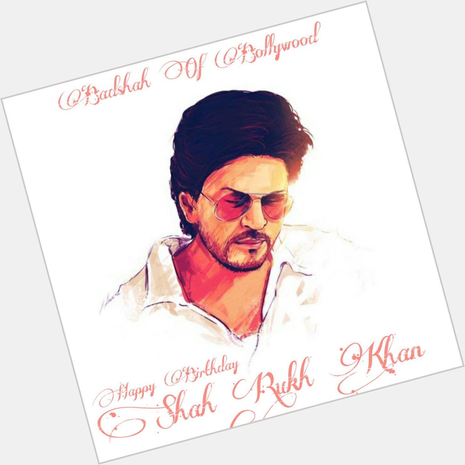 Happy 54th Birthday Dear \Shah Rukh Khan\      