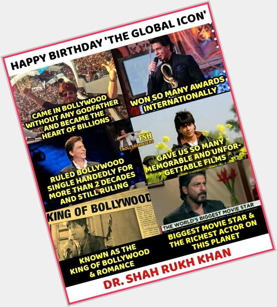 Happy birthday shah rukh Khan 