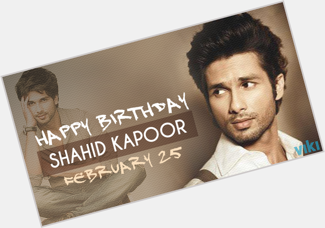 Happy Birthday to Shahid Kapoor! See him in Vivah, film about the power of love 