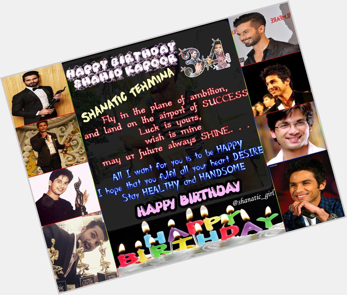 My creation for ur birthday.. plxx notice this..
keep smiling & winning..
Happy Birthday Shahid Kapoor 