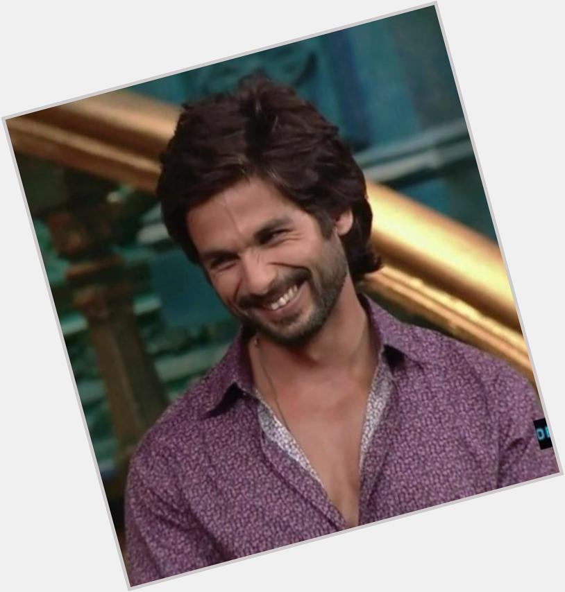 His smile is every thing for me so I hope to God that keep this smile in all his life :) happy birthday shahid kapoor 