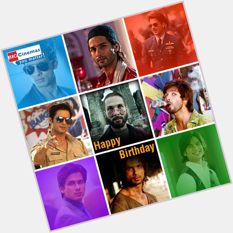 Happy Birthday Shahid Kapoor! Which of his movies is your favourite? 