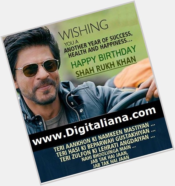  Happy BirthDay ShahRukh Khan  