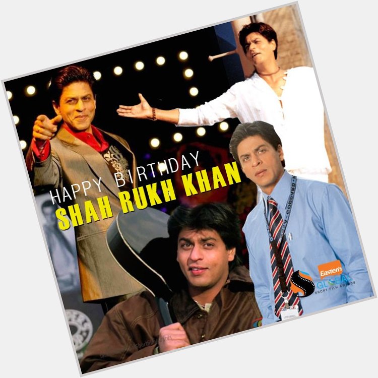 Happy Birthday to the King of Romance <3 Shahrukh Khan  