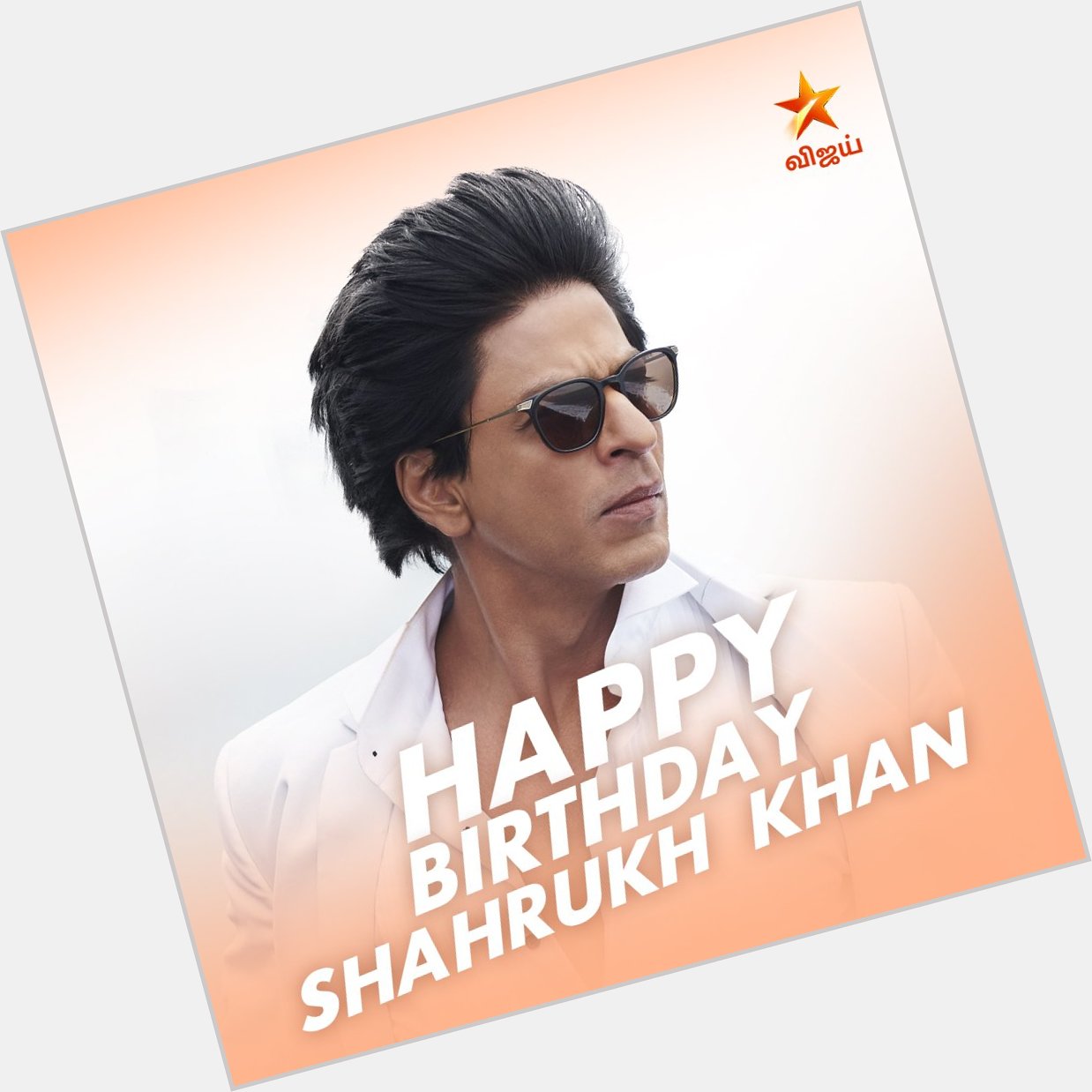 Happy Birthday Shahrukh Khan!    
