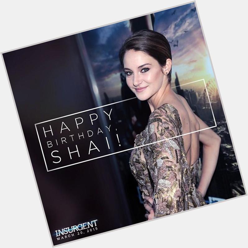 Happy Birthday to Shailene Woodley! via  feed 