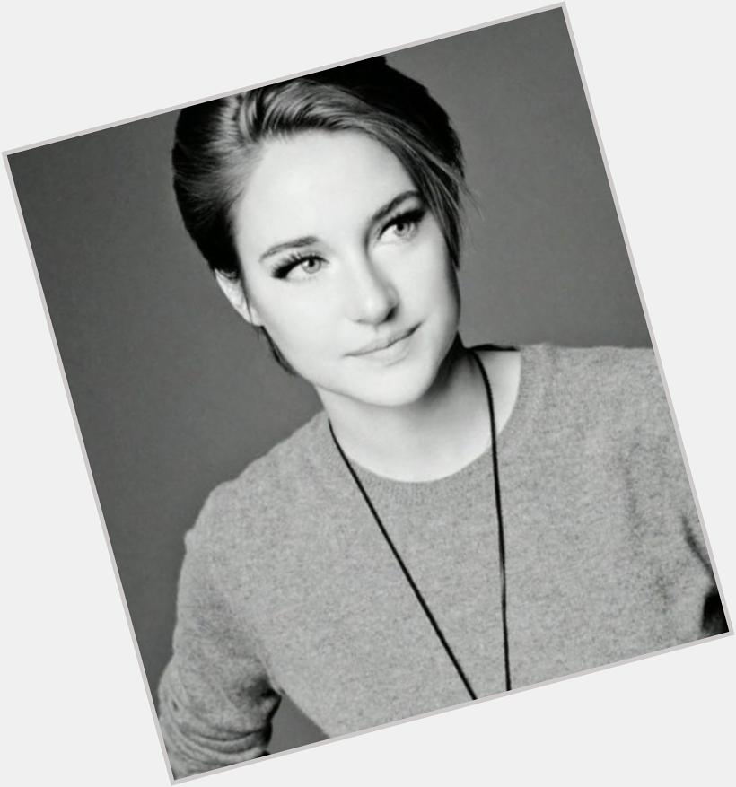 Happy Birthday to Shailene Woodley, She is perfect !   