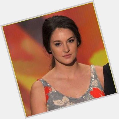 HAPPY BIRTHDAY TO THE GORGEOUS AND EXTREMELY TALENTED SHAILENE WOODLEY!  