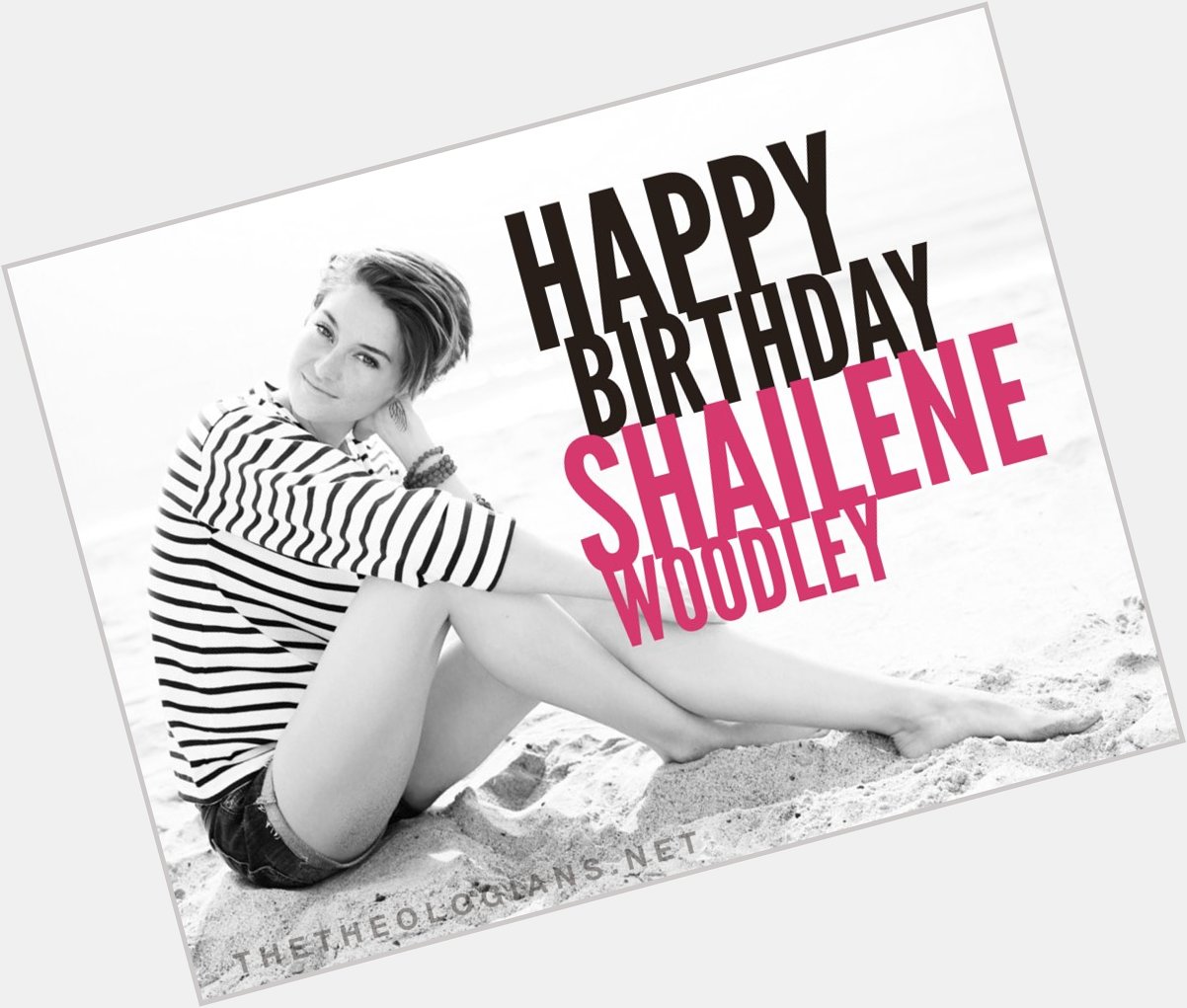 Happy 24th Birthday Shailene Woodley! You are an inspiration. Keep doing you! 