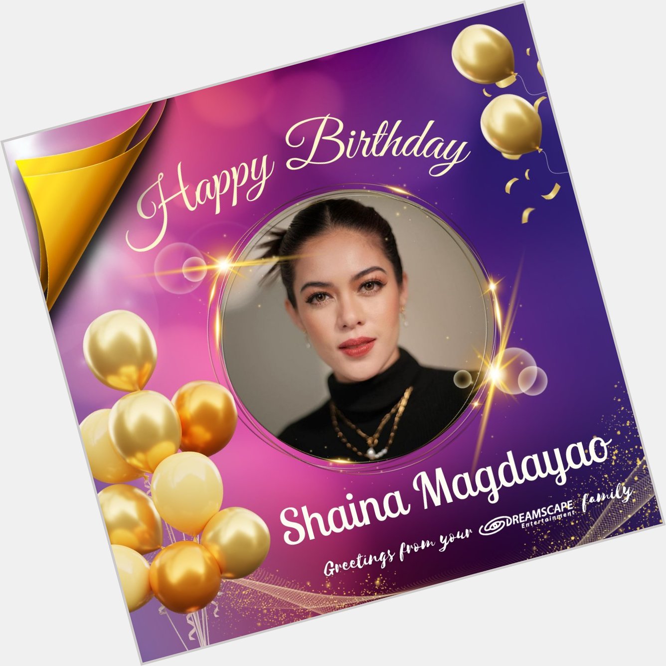 Happy Birthday, Shaina Magdayao!   