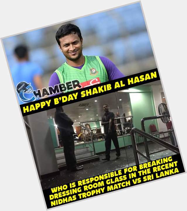 Happy Birthday Bangladeshi Skipper Shakib Al Hasan !!! 