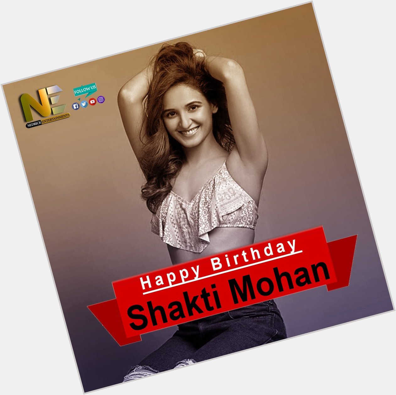 Happy Birthday dancing diva, Shakti Mohan!     