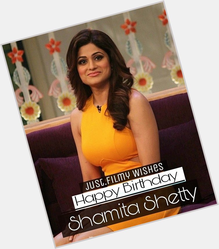  Wishes Lovely looking Shamita Shetty a Very Happy Birthday. 