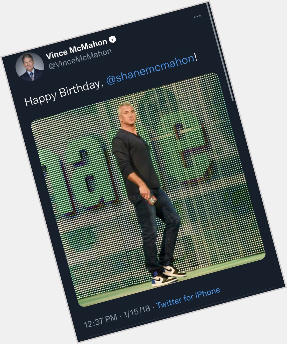 Happy birthday Shane McMahon 