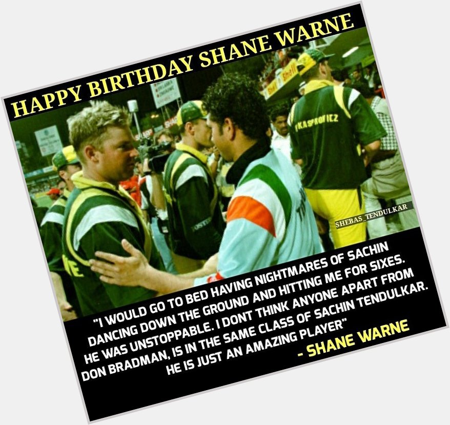 Happy Birthday To King Of Spin Bowling \"Shane Warne\"  He Is 1st Bowler To Pick 700 Wckts In Test! 