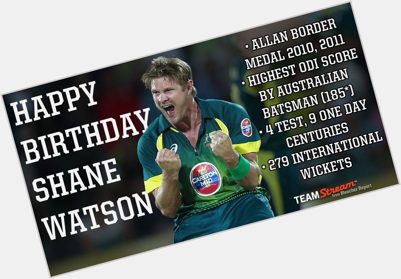 Happy birthday to all-rounder Shane Watson! 