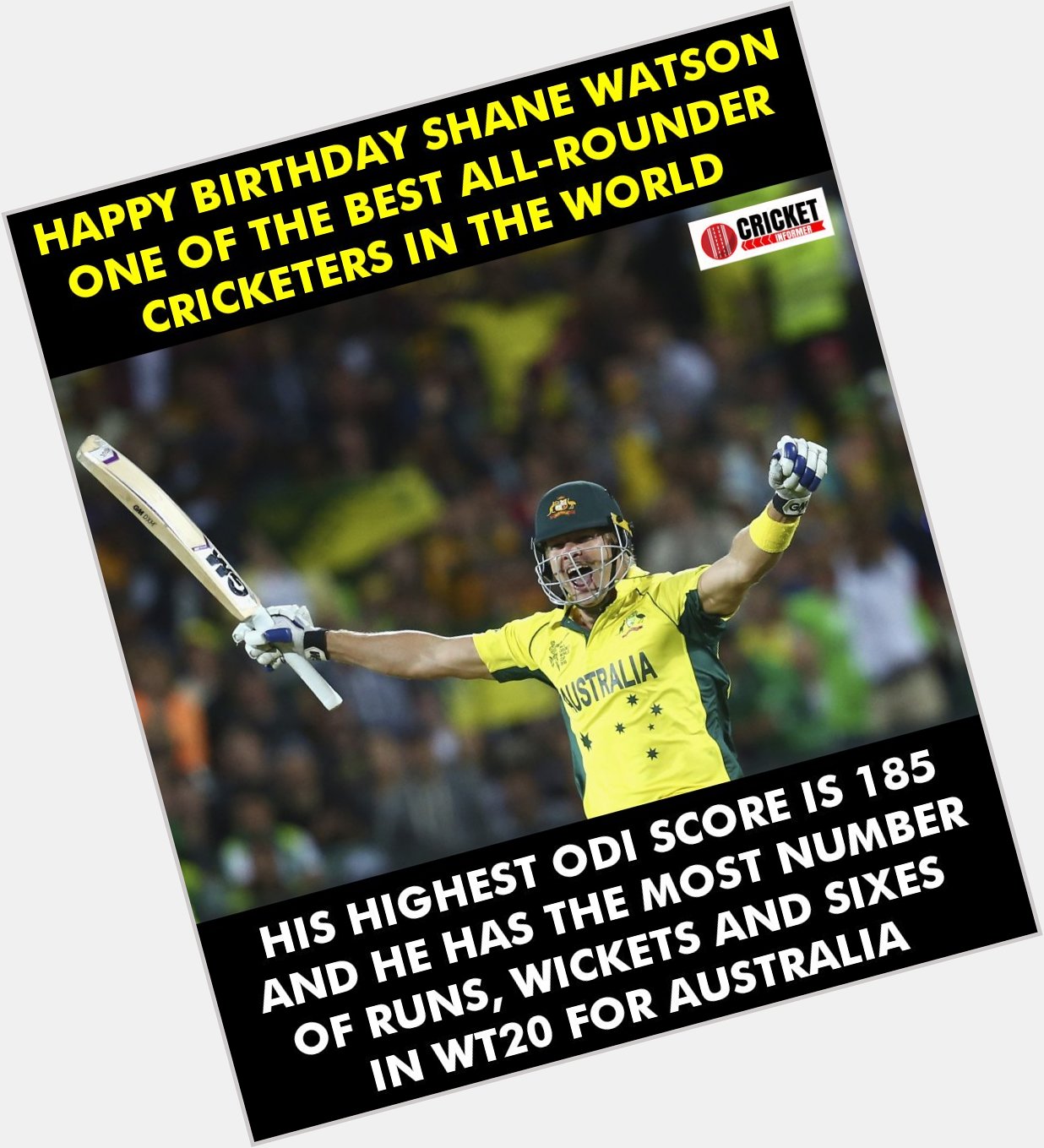Happy Birthday Shane Watson. 