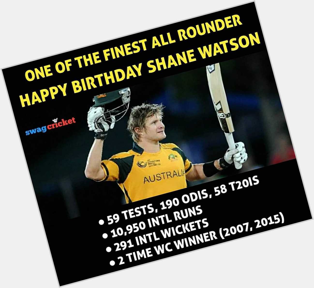 Happy Birthday Shane Watson! 