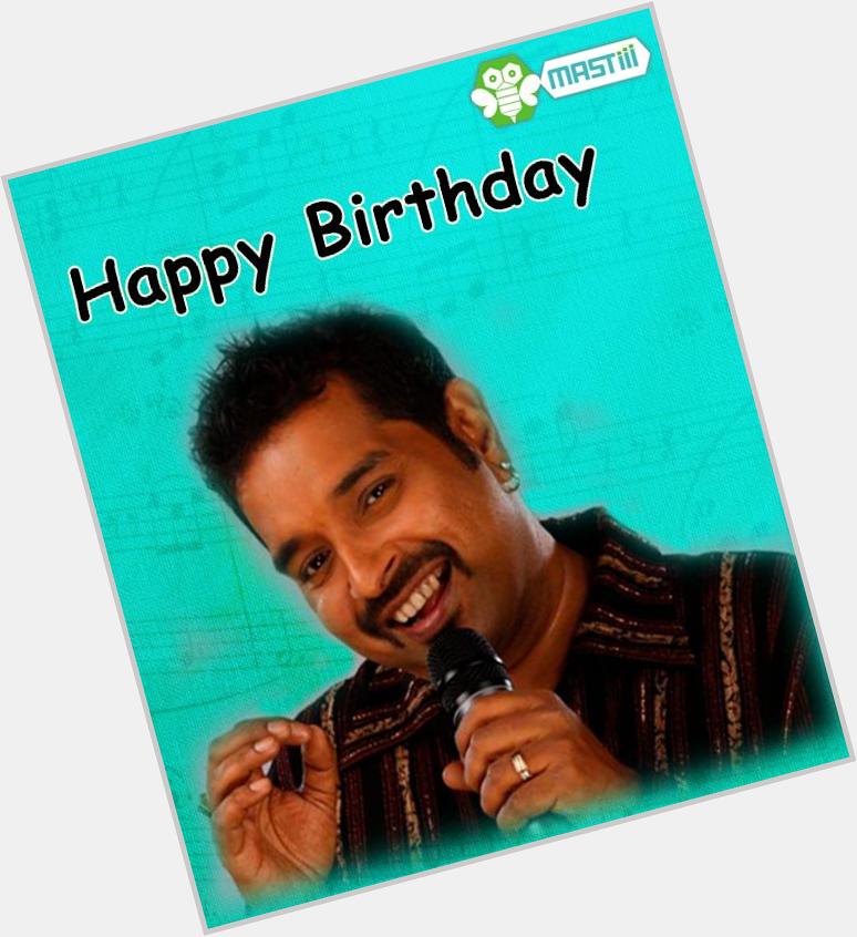 Mastiii wishes the talented Shankar Mahadevan, a very Happy Birthday!

Which is your favorite song ? 