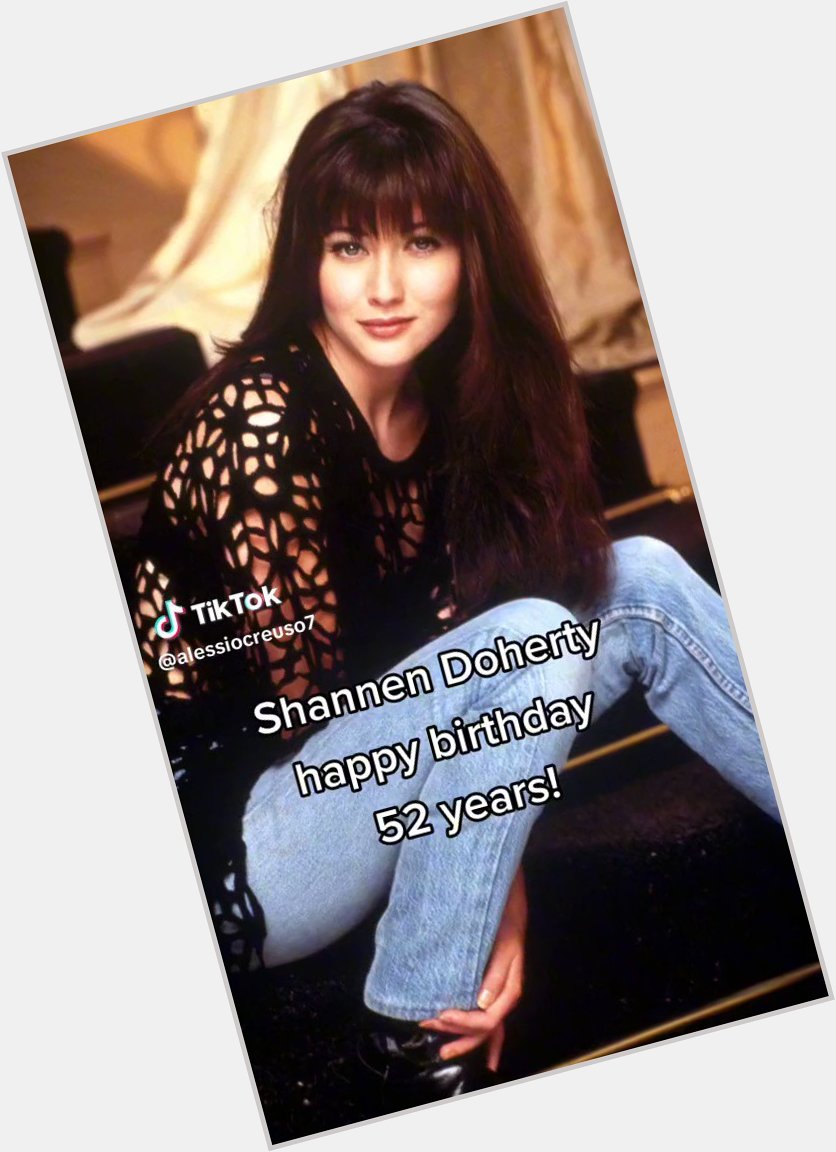 Happy 52th Birthday Shannen Doherty 
