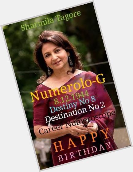 Happy Birthday Sharmila Tagore !!! Numerolo-G 