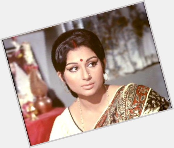 Happy birthday sharmila tagore these are the reasons who makes her an idol women  